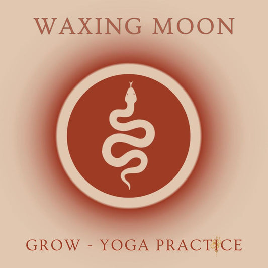 GROW - WAXING MOON YOGA PRACTICE 💫 - 13TH APRIL
